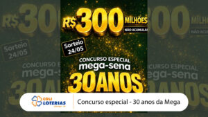 atualizacao-premio-mega-30-anos-sao-300-milhoes